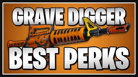 best grave digger perks|grave digger pickaxe.